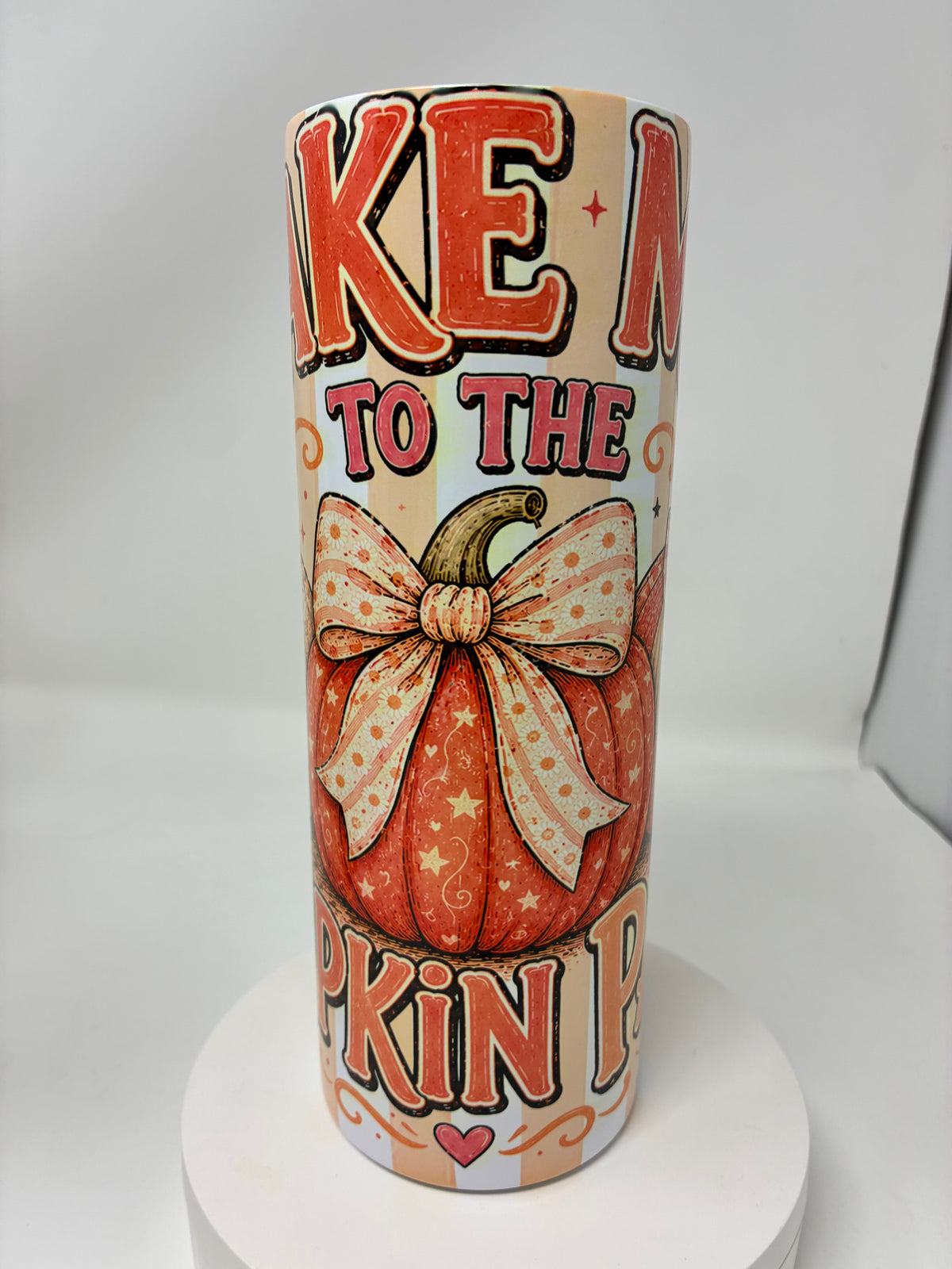 Take Me To The Pumpkin Patch 20 Oz Tumbler With Lid And Straw