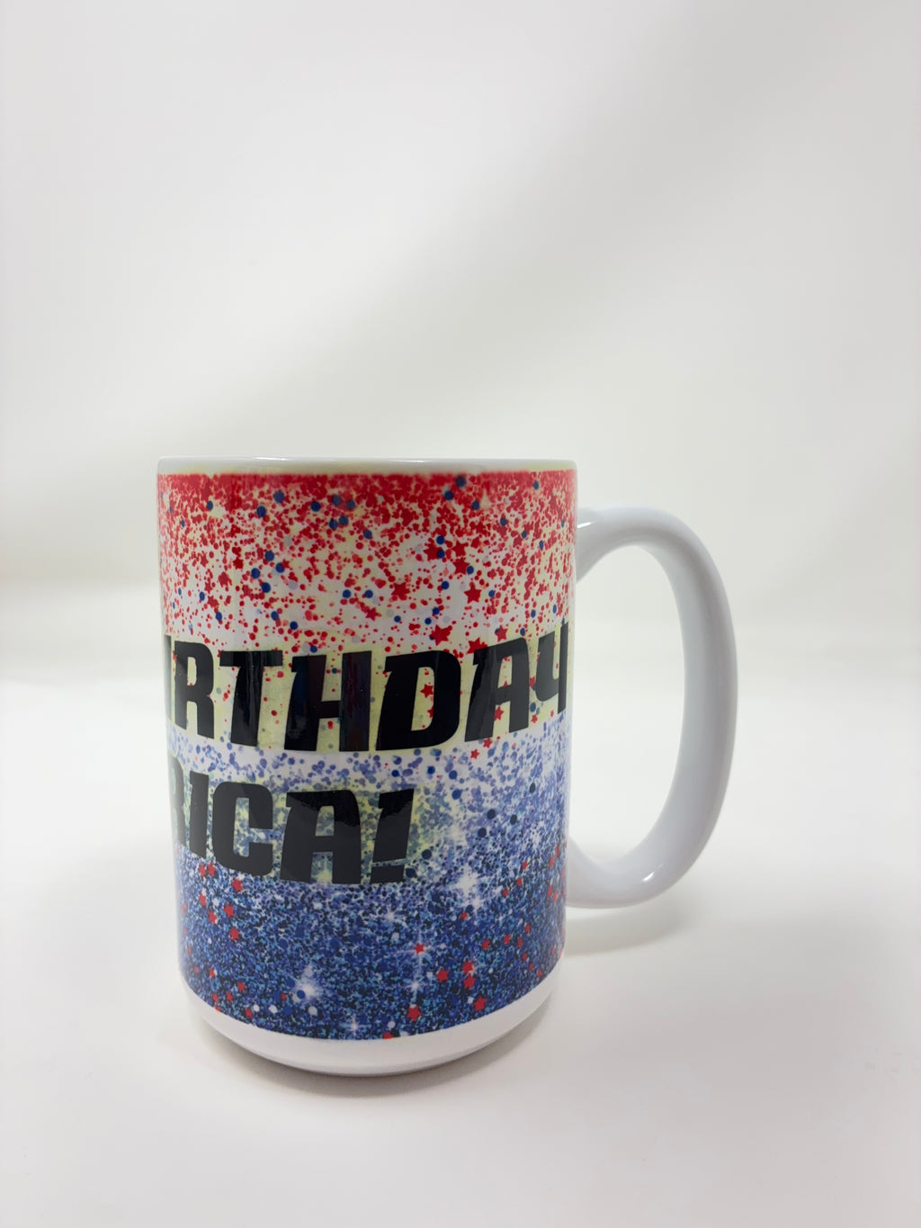 Happy Birthday America 15 oz Mug